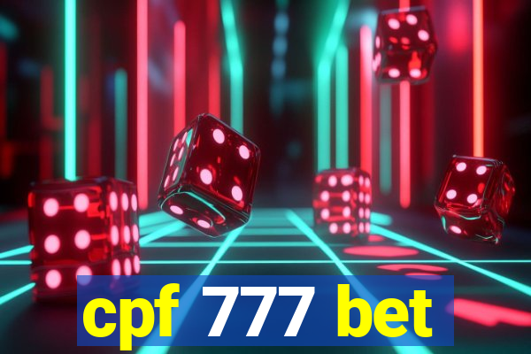 cpf 777 bet